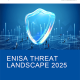 ENISA Threat Landscape Report 2025